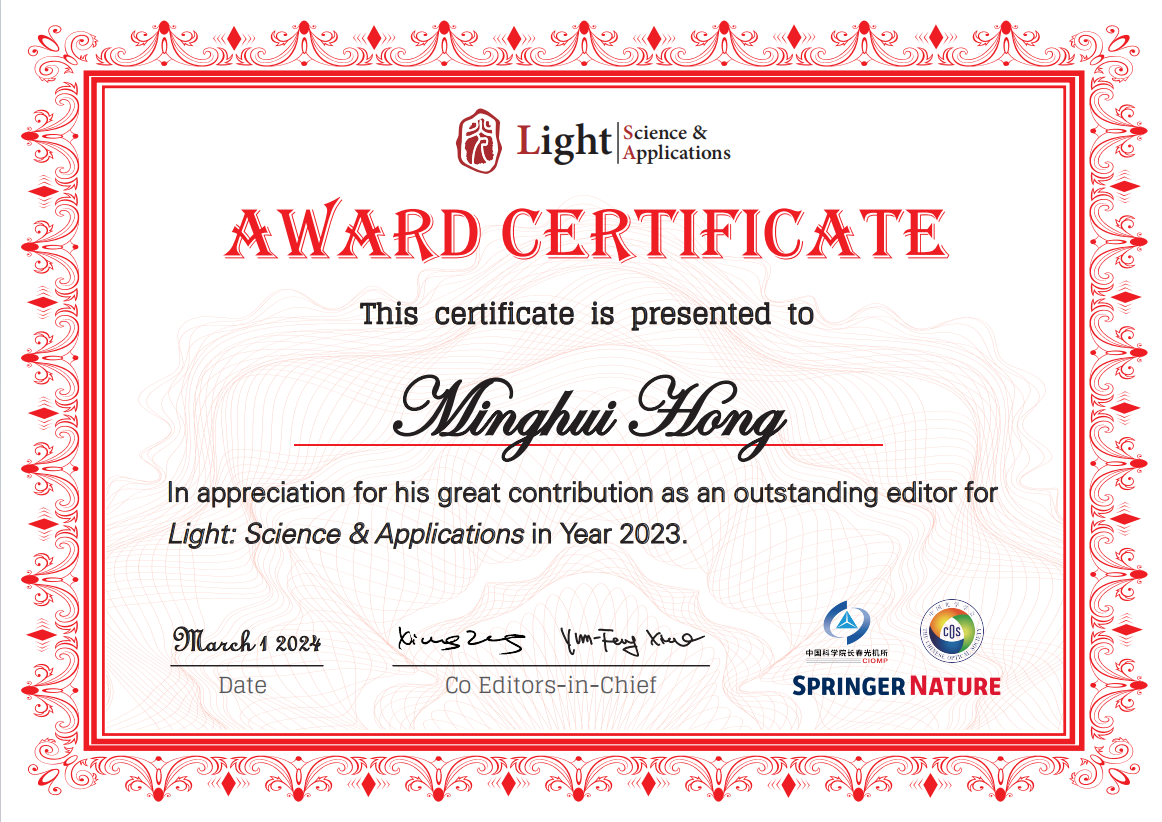 我院院长洪明辉院士荣获自然子刊《Light: Science & Applications》 2023年度杰出编委 我院院长洪明辉院士荣获自然子刊《Light: Science & Applications》 2023年度杰出编委